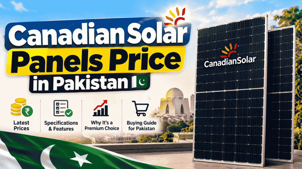 Canadian Solar Panels Price in Pakistan
